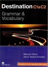 Destination C1 - C2 Grammar&Vocabulary - Mary Bowen, Liz Hocking