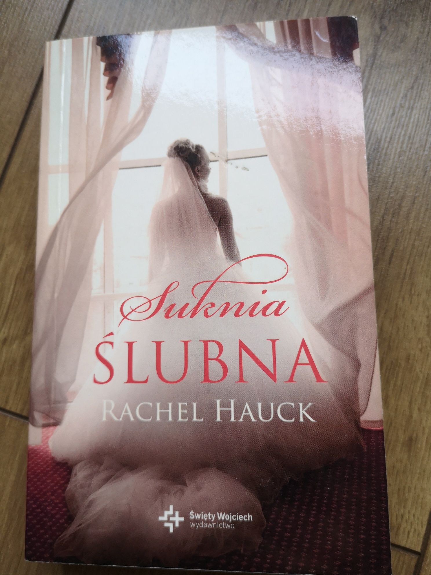 Książka Rachel Hauck Suknia ślubna