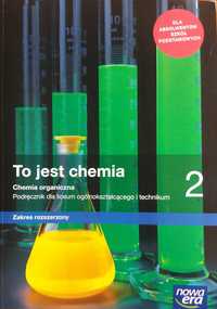 Chemia 2 LO To jest chemia podr. ZR Nowa Era - podr. używany