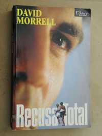 Recusa Total de David Morrell - 1ª Edição