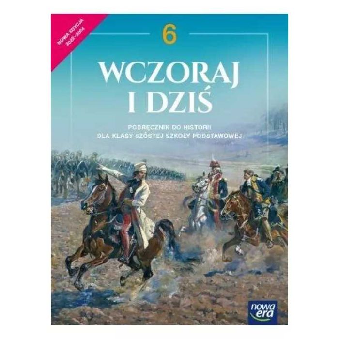 Wczoraj i dziś 6 nowa era