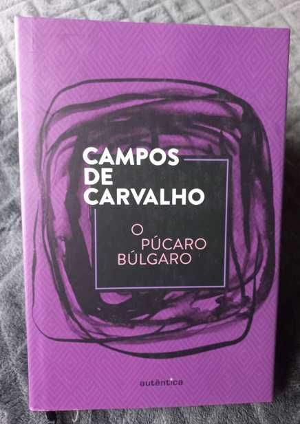 O Púcaro Búlgaro - Campos de Carvalho