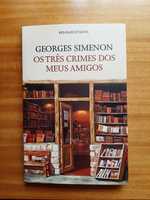 Os Três Crimes dos meus Amigos de Georges Simeon