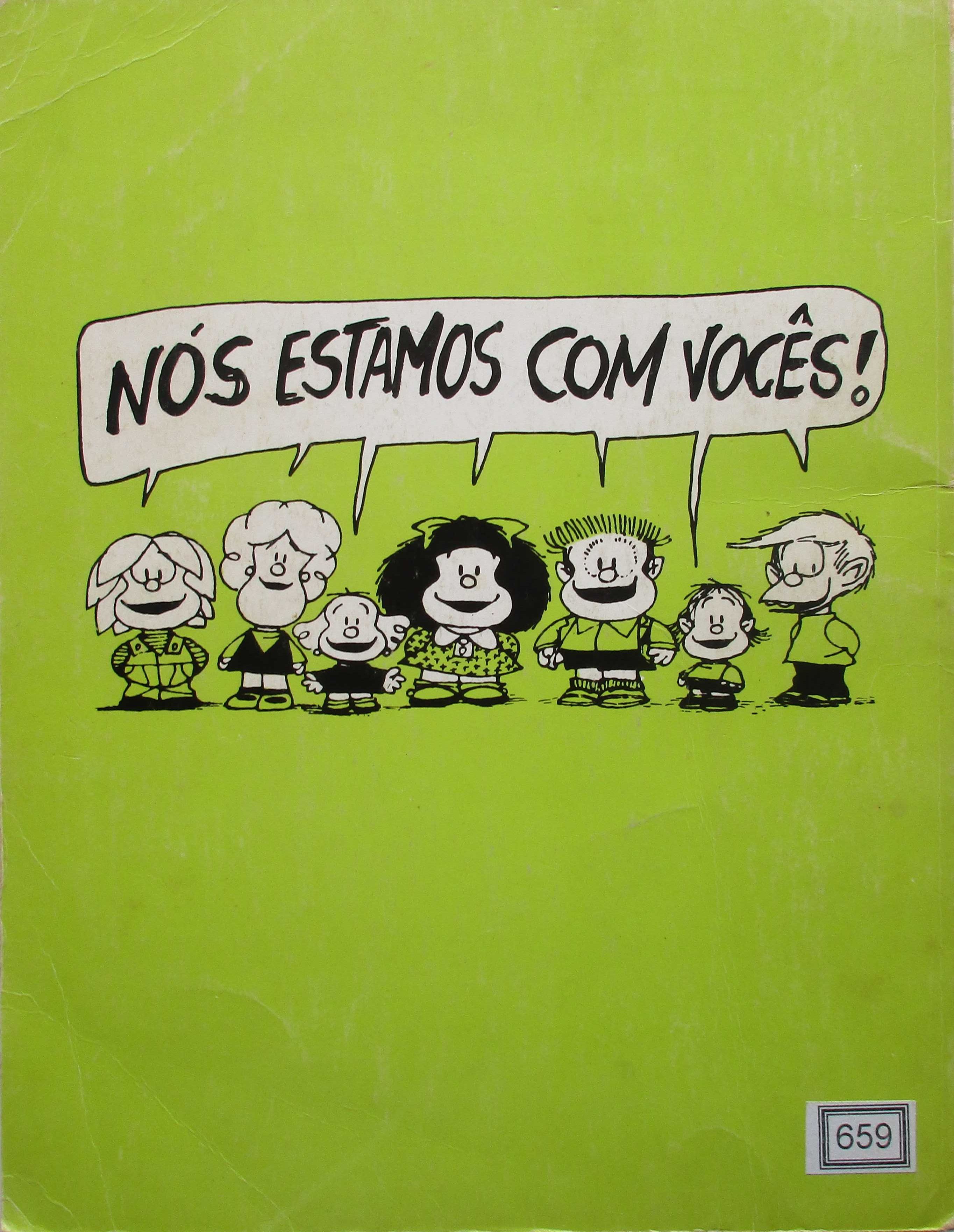 Quino  - - - Deixem a Mafalda Voar - - - - -Livro