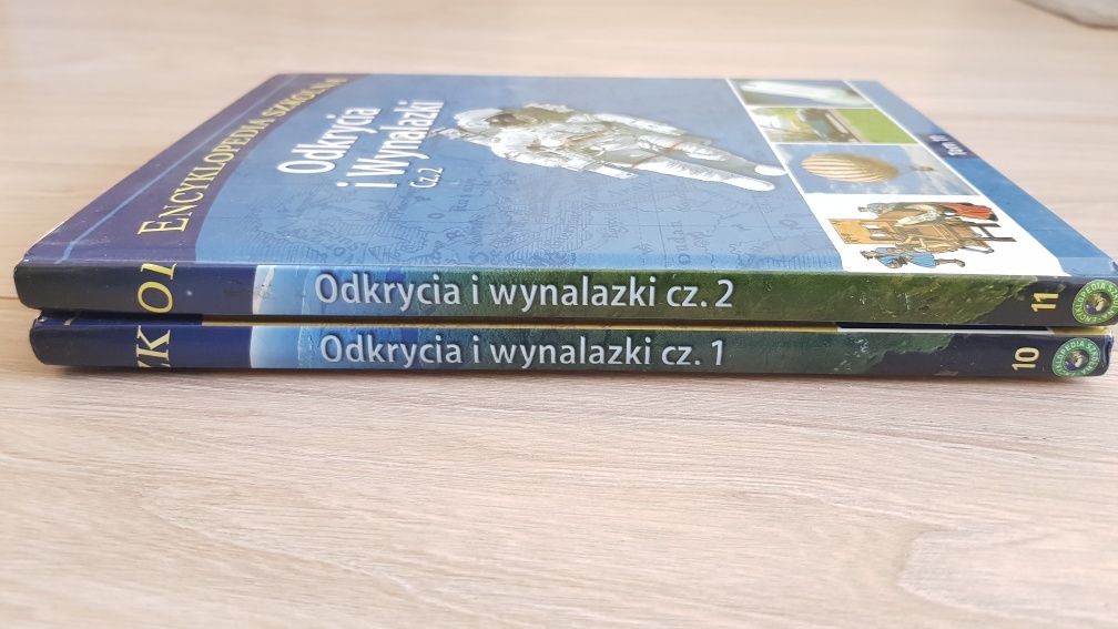 Odkrycia i wynalazki cz 1 i 2, encyklopedia szkolna tom 10 i 11