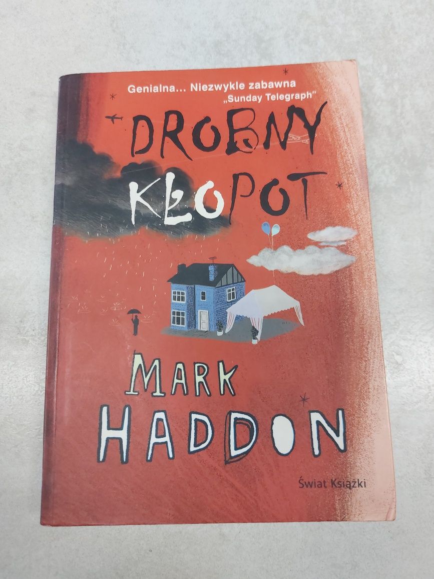 Drobny kłopot. Mark Haddon