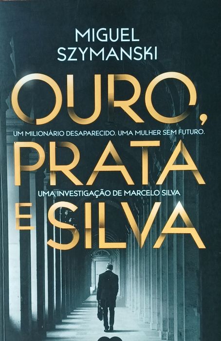 Miguel Szymanski Ouro Prata e Silva