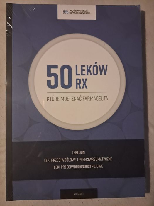 50 leków Rx, które musi znać farmaceuta (Leki OUN)