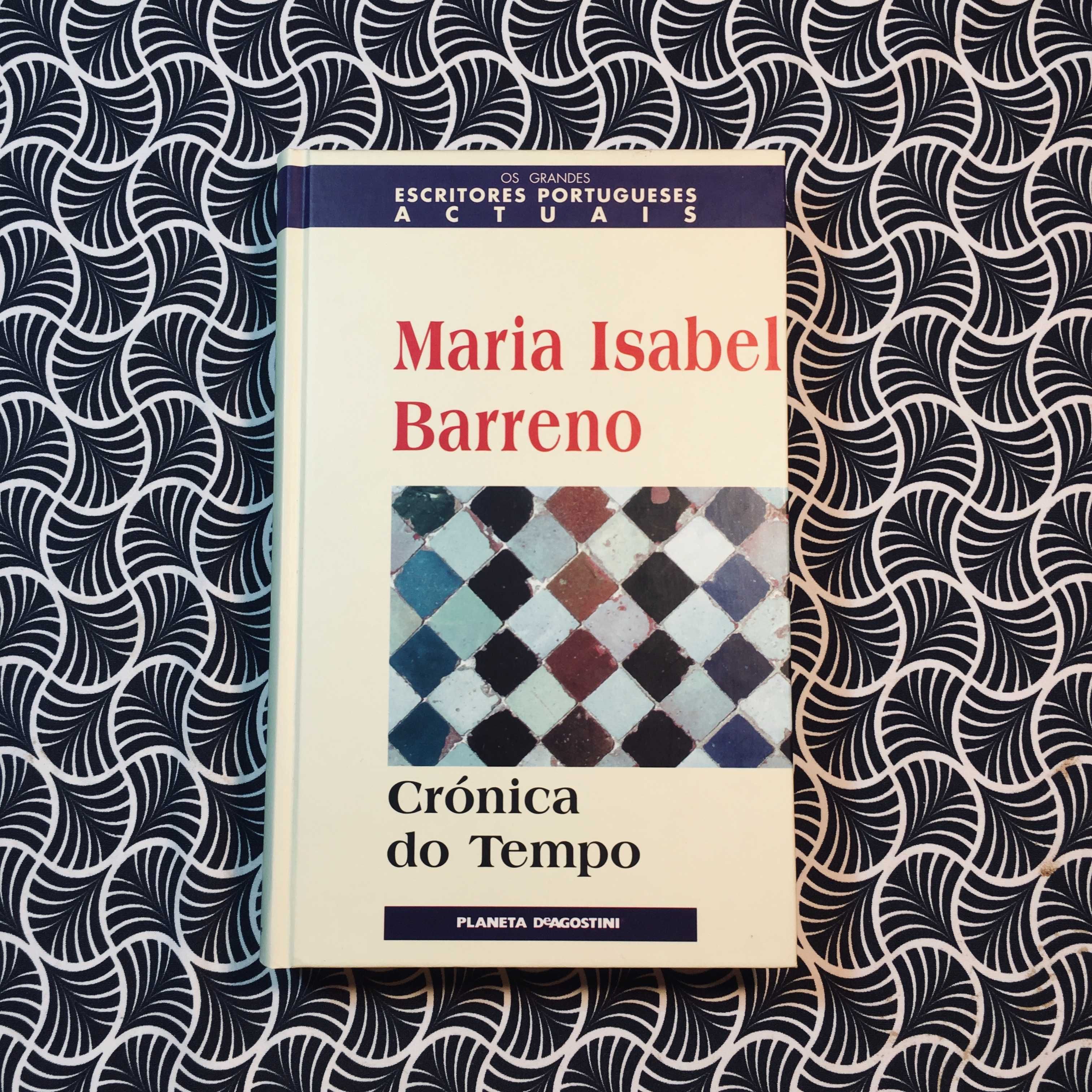 Crónica do Tempo - Maria Isabel Barreno
