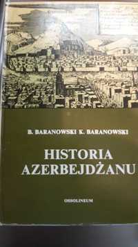 Historia Azerbejdżanu - Baranowski - KSIĄŻKA