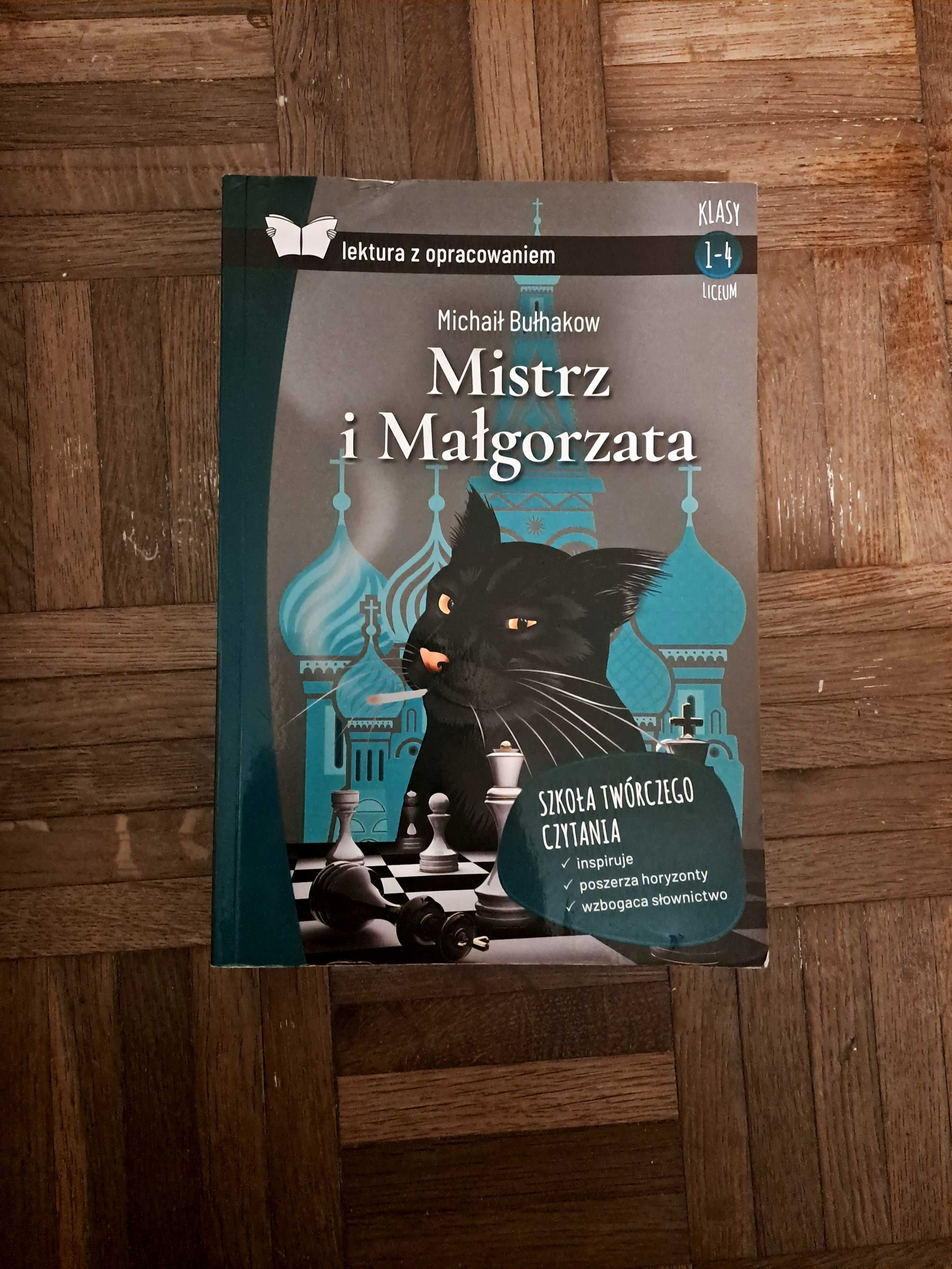 Mistrz i Małgorzata lektura z opracowaniem, Michaił Bułhakow