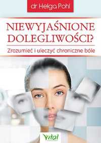 # Niewyjaśnione dolegliwości
Autor: Pohl Helga