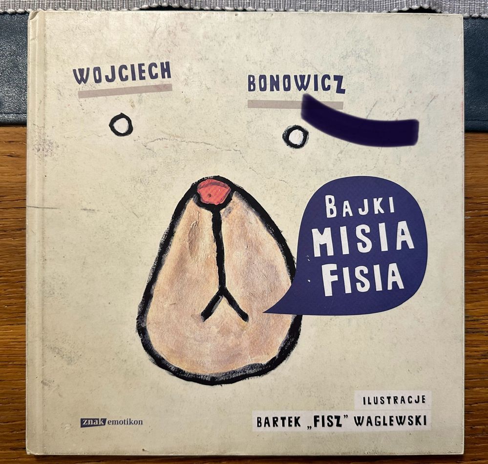 Bajki Misia Fisia. Wojciech Bonowicz. Z autografem