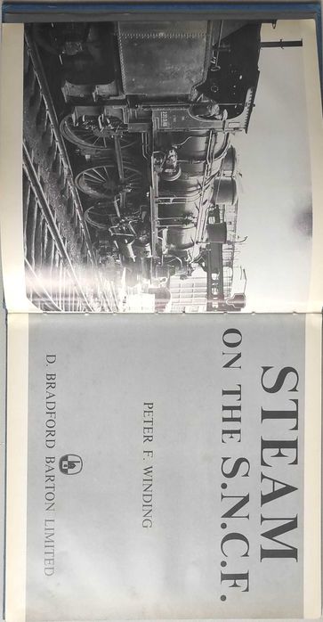 Locomotivas - Steam on the S.N.C.F - Peter F. Winding