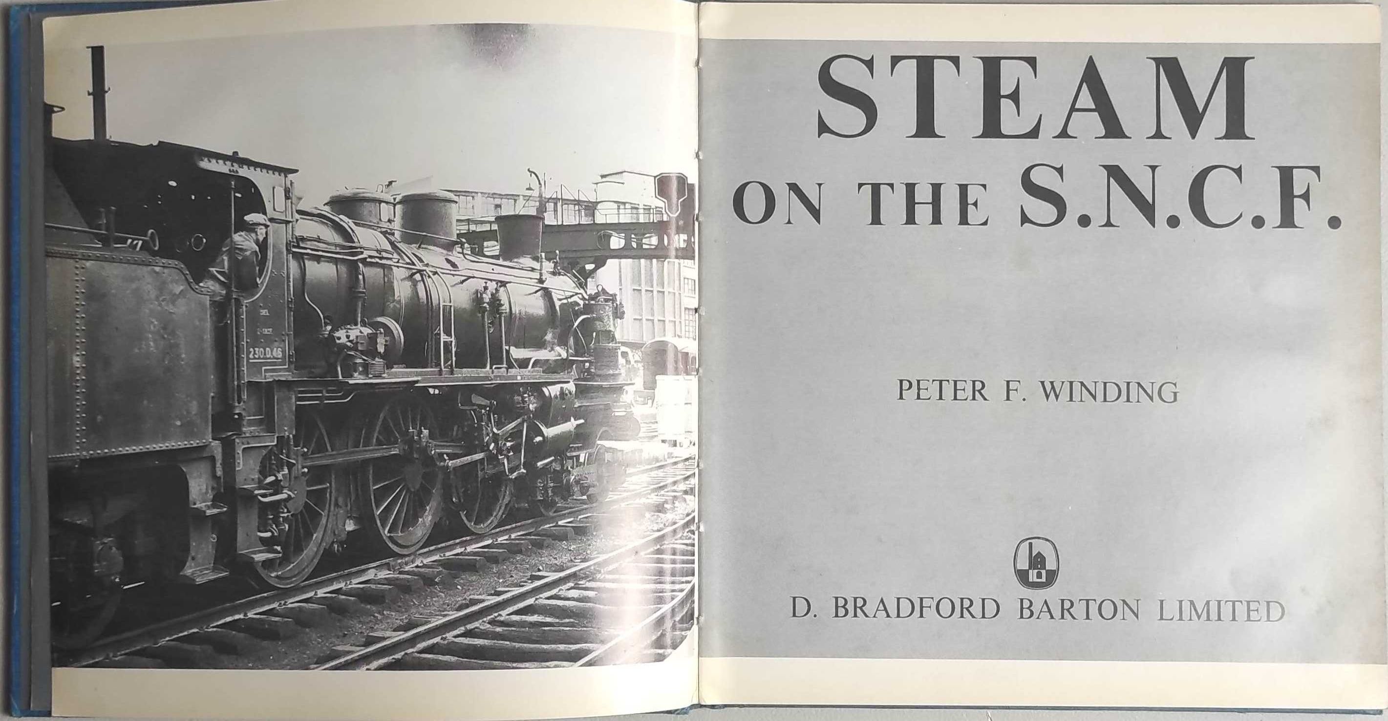 Locomotivas - Steam on the S.N.C.F - Peter F. Winding