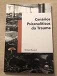 Cenários Psicanalíticos do Trauma