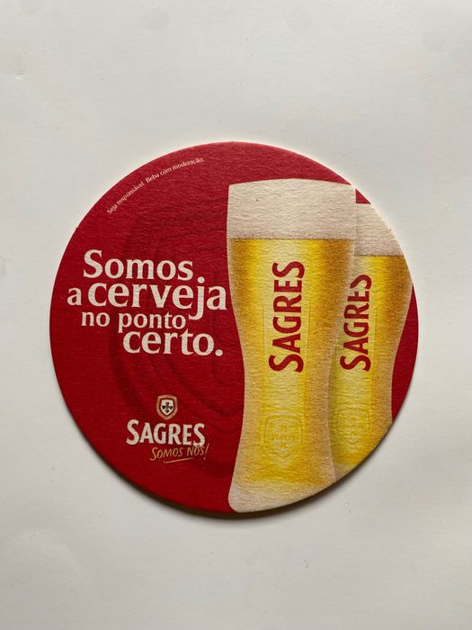 Base para copos " Sagres - Somos Nós - Somos a Cerveja no Ponto Certo"
