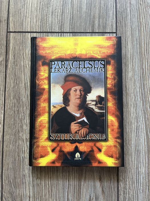 Paracelsus Sztuka ognia