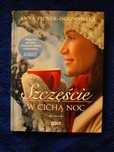 Anna Ficner-Ogonowska   Szczęście w cichą noc