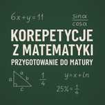 Korepetycje z Matematyki – Przygotowanie do Matury