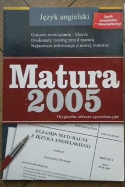 Język angielski Matura 2005 Arkusze