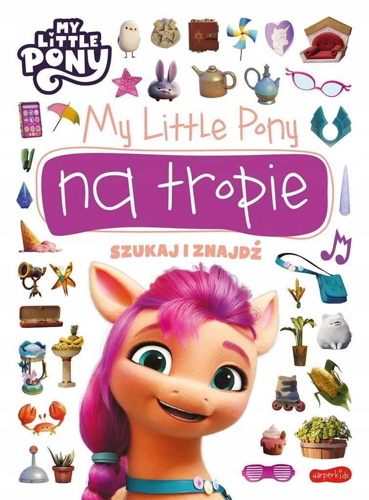 My Little Pony Na Tropie. Szukaj I Znajdź