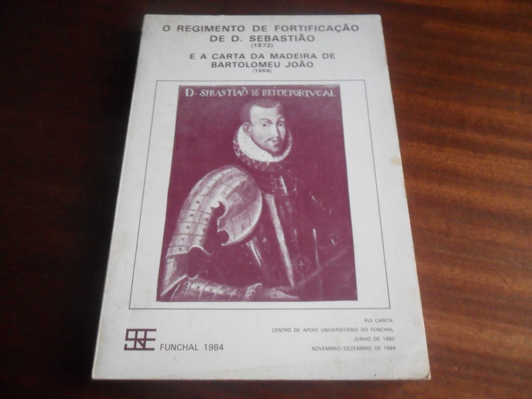 O Regimento de Fortificação de D. Sebastião  1572 e a Carta da Madeira
