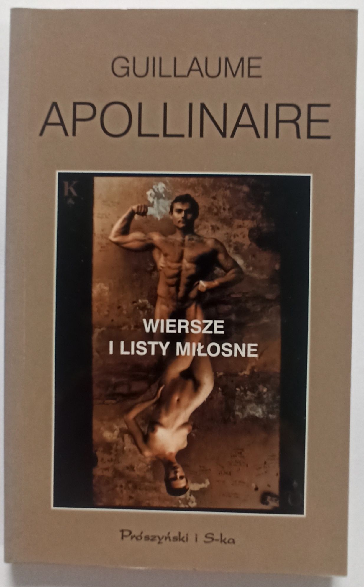 Apollinaire Guillaume, Wiersze i listy miłosne
