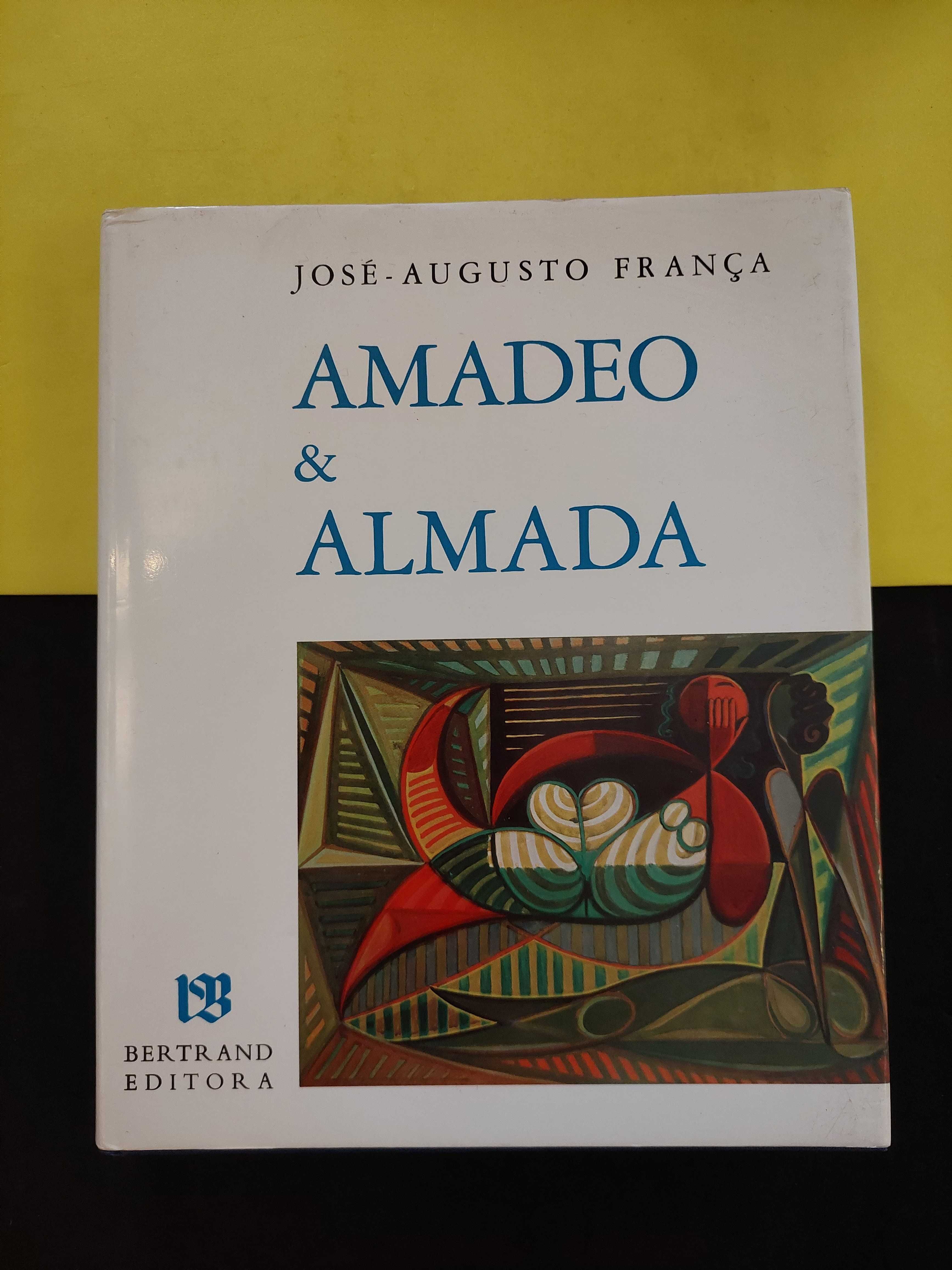 José Augusto França - Amadeo & Almada