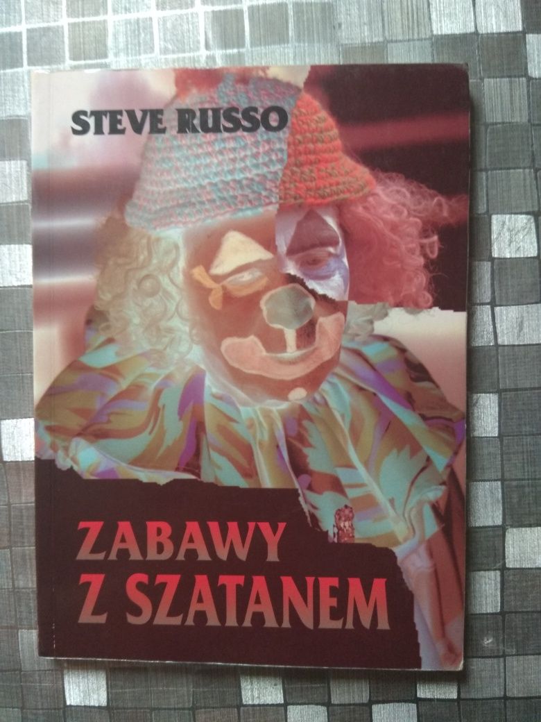 Zabawy z szatanem Steve Russo