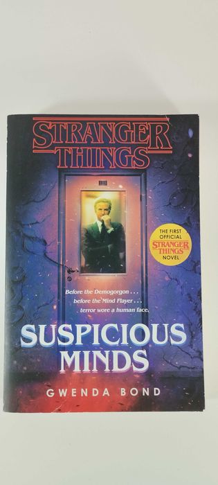 Stranger Things: Suspicious Minds by Gewnda Bond