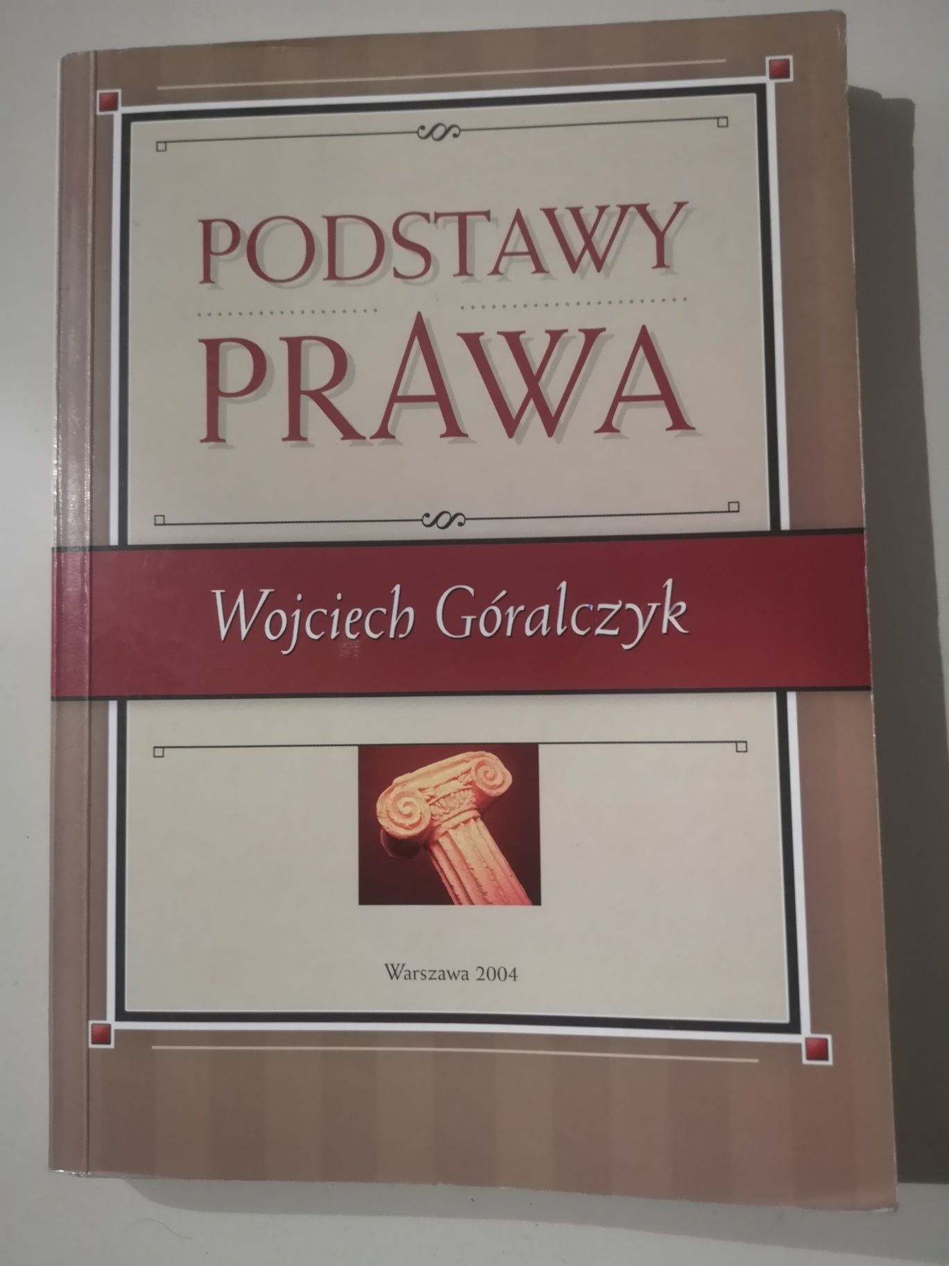 Podstawy prawa - Wojciech Góralczyk