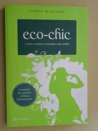 Eco-chic de Tamsin Blanchard