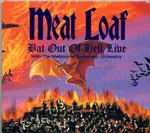 Meat Loaf With The M. S. O. – "Bat Out Of Hell Live" CD