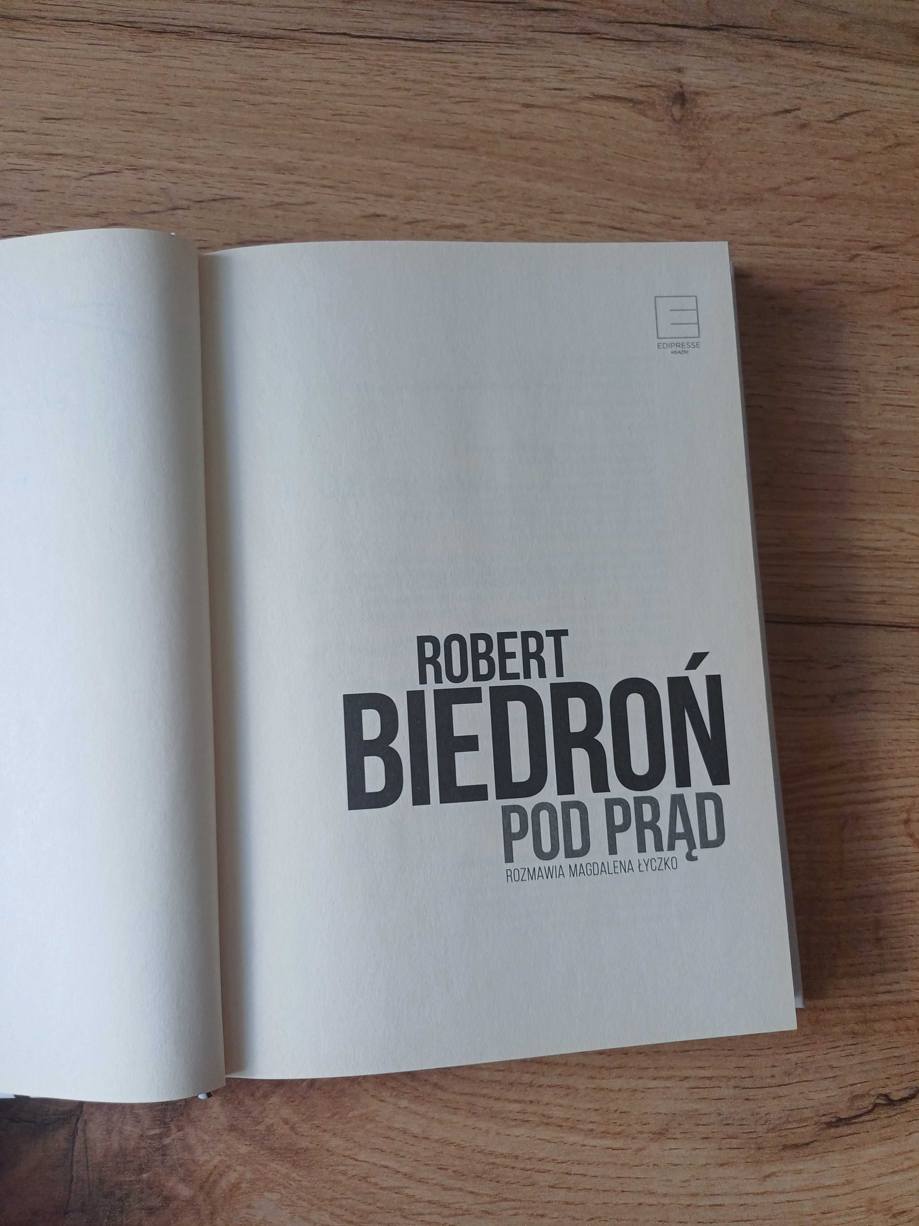 Pod prąd Robert Biedroń