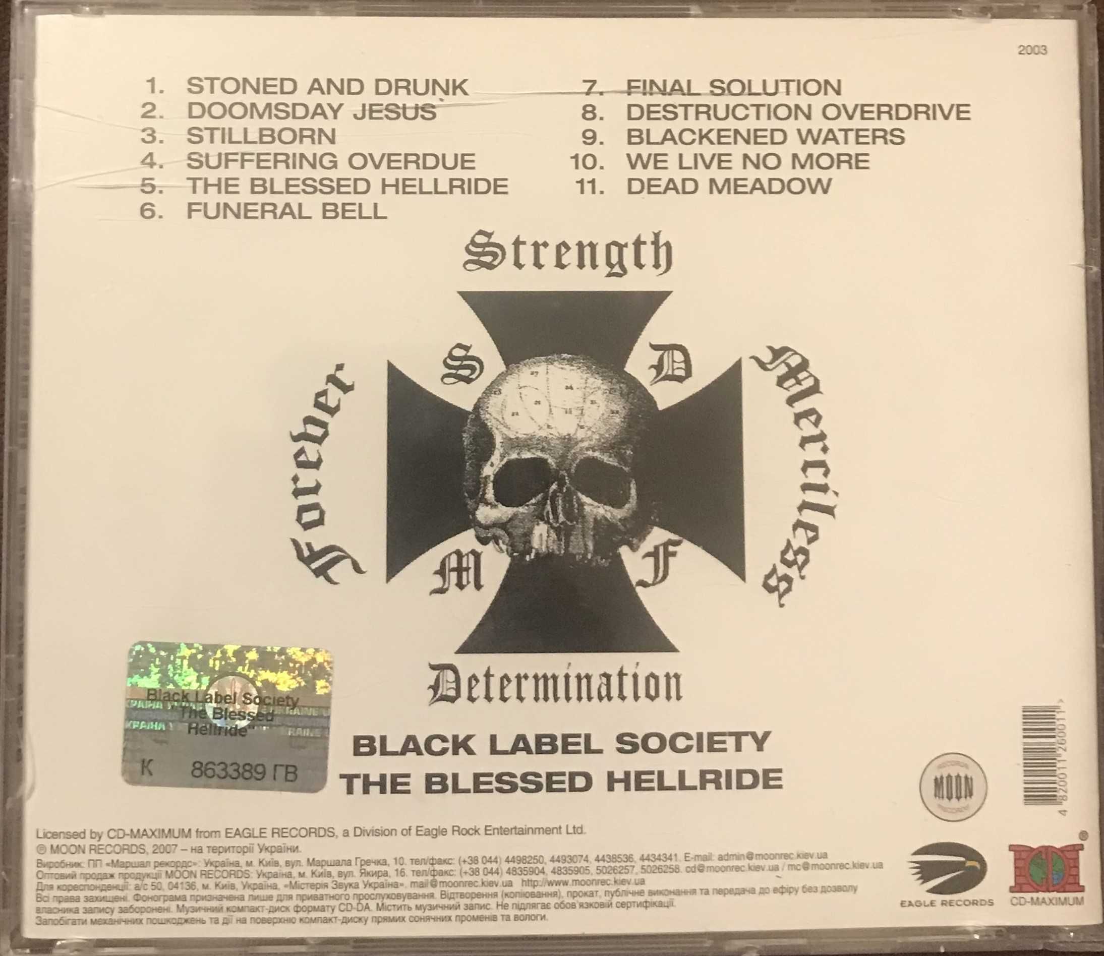 Black Label Society "The Blessed Hellride"