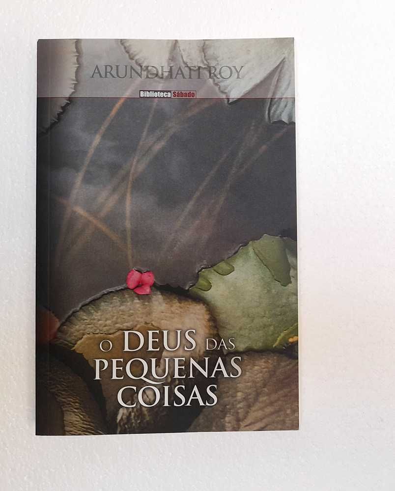 O Deus das Pequenas Coisas - Arundhati Roy