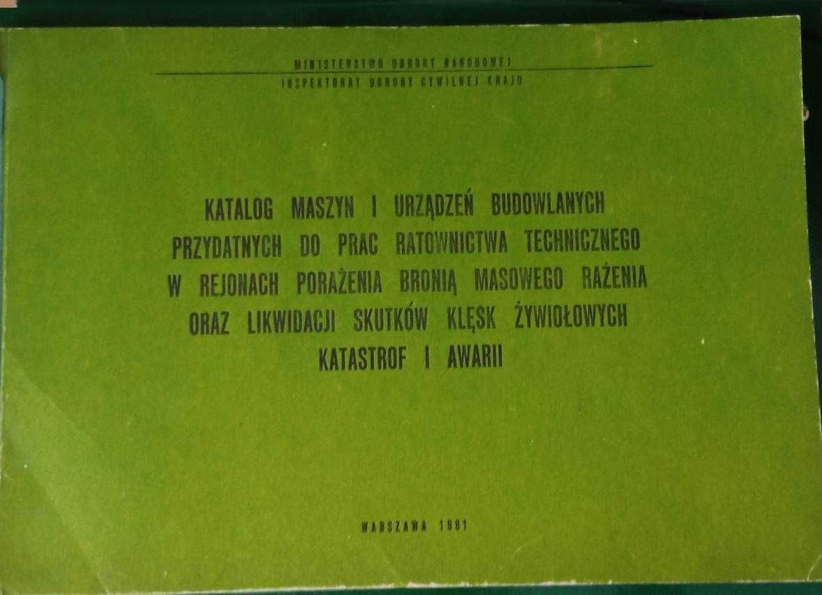 Katalog maszyn i urządzeń budowlanych przydatnych do prac ratownictwa