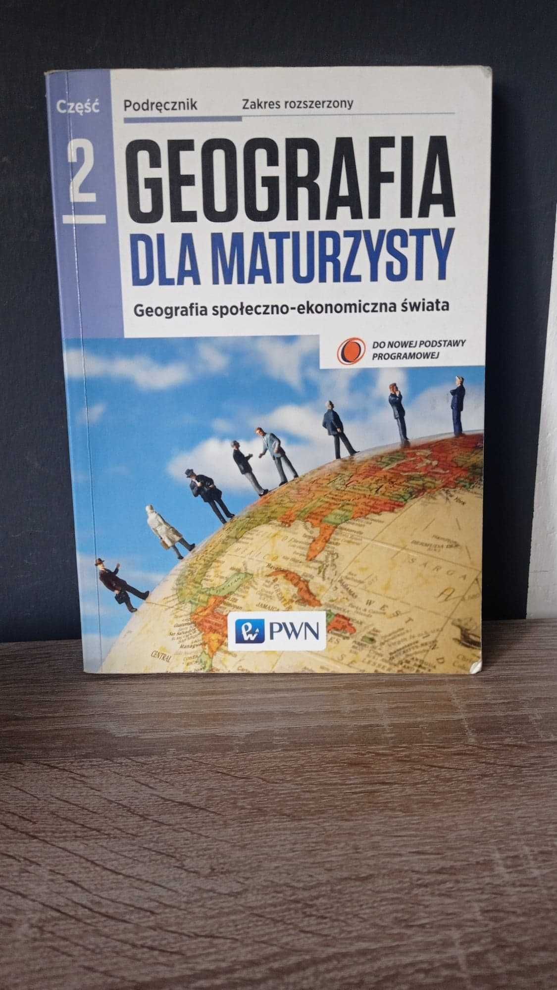 książka Geografia Dla Maturzysty 2 szkolna