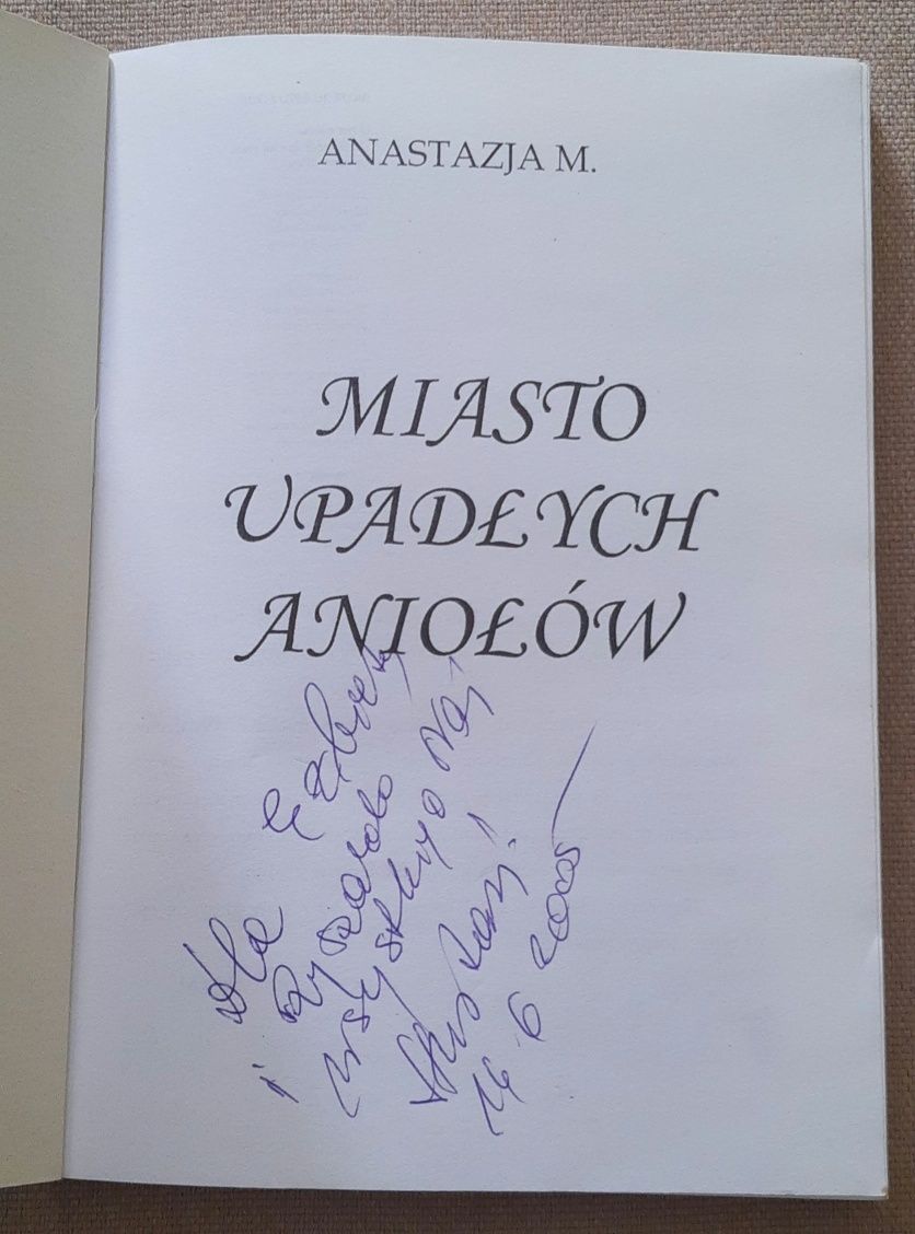Książka "Miasto upadłych aniołów" Anastazja M.