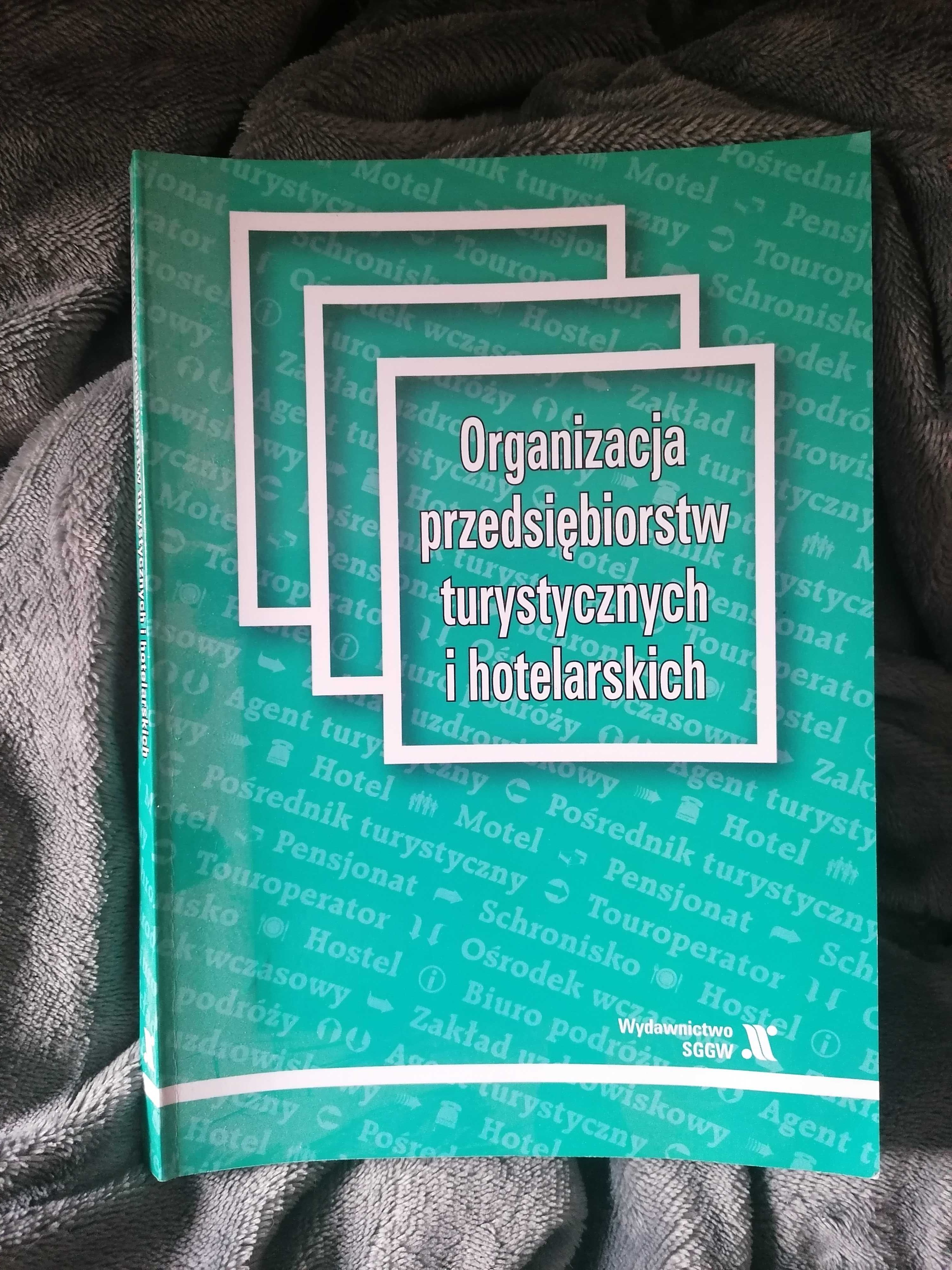 Organizacja przedsiębiorstw turystycznych i hotelarskich