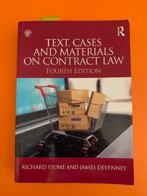 Text, Cases and Materials on Contract Law (4th Edition)