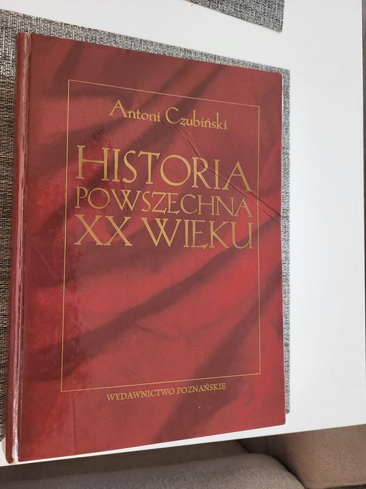 Historia Powszechna XX wieku Antoni Czubański