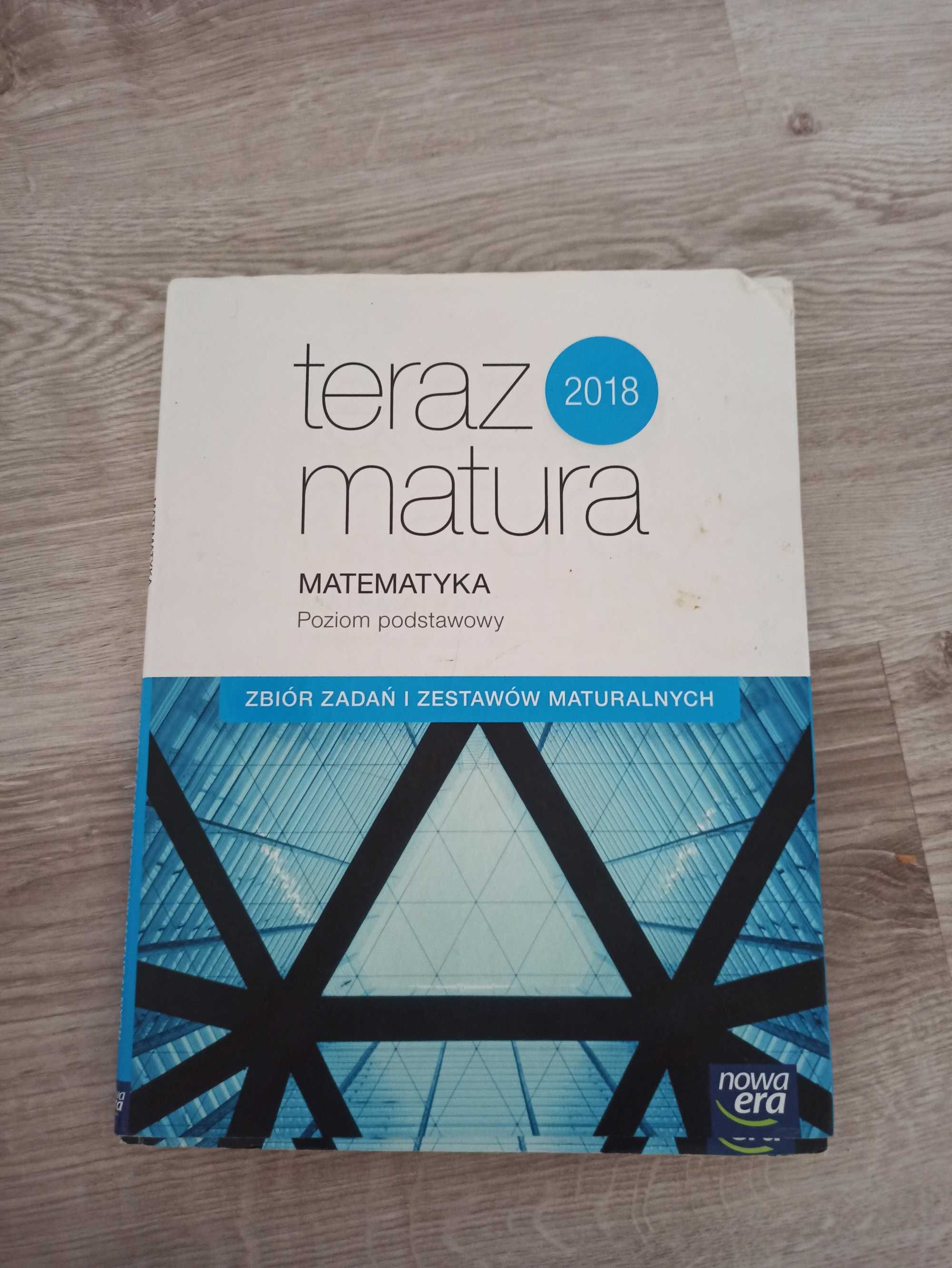 Teraz Matura zbiór zadań Nowa Era matematyka poziom podstawowy