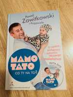 Poradnik dla rodziców"  Mamo Tato co ty na to?" + CD Paweł Zawitkowski