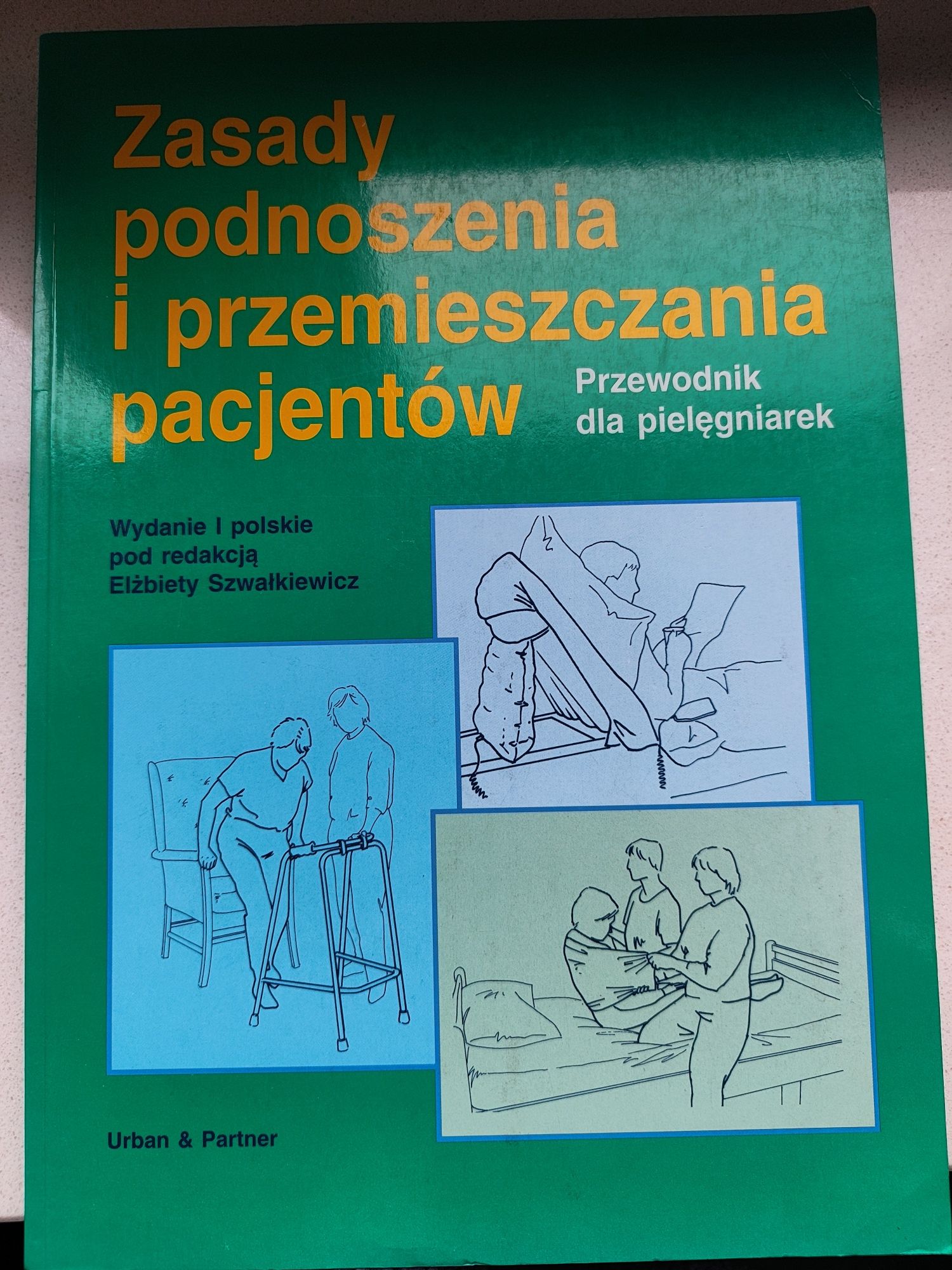 Zasady podnoszenia i przemieszczania pacjentów Elżbieta Szwałkiewicz