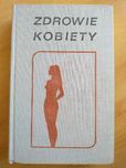 Zdrowie kobiety, red. prof. Ireneusz Roszkowski