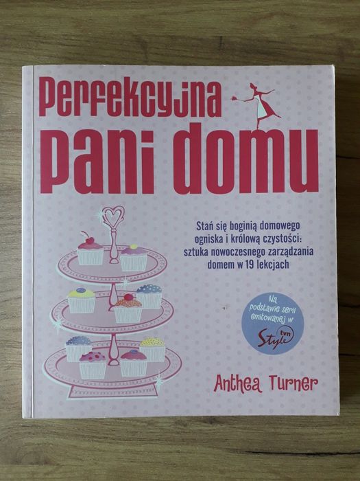 Perfekcyjna pani domu - Anthea Turner