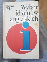 Wybór idiomów angielskich Roman Gajda idiomy nauka angielskiego