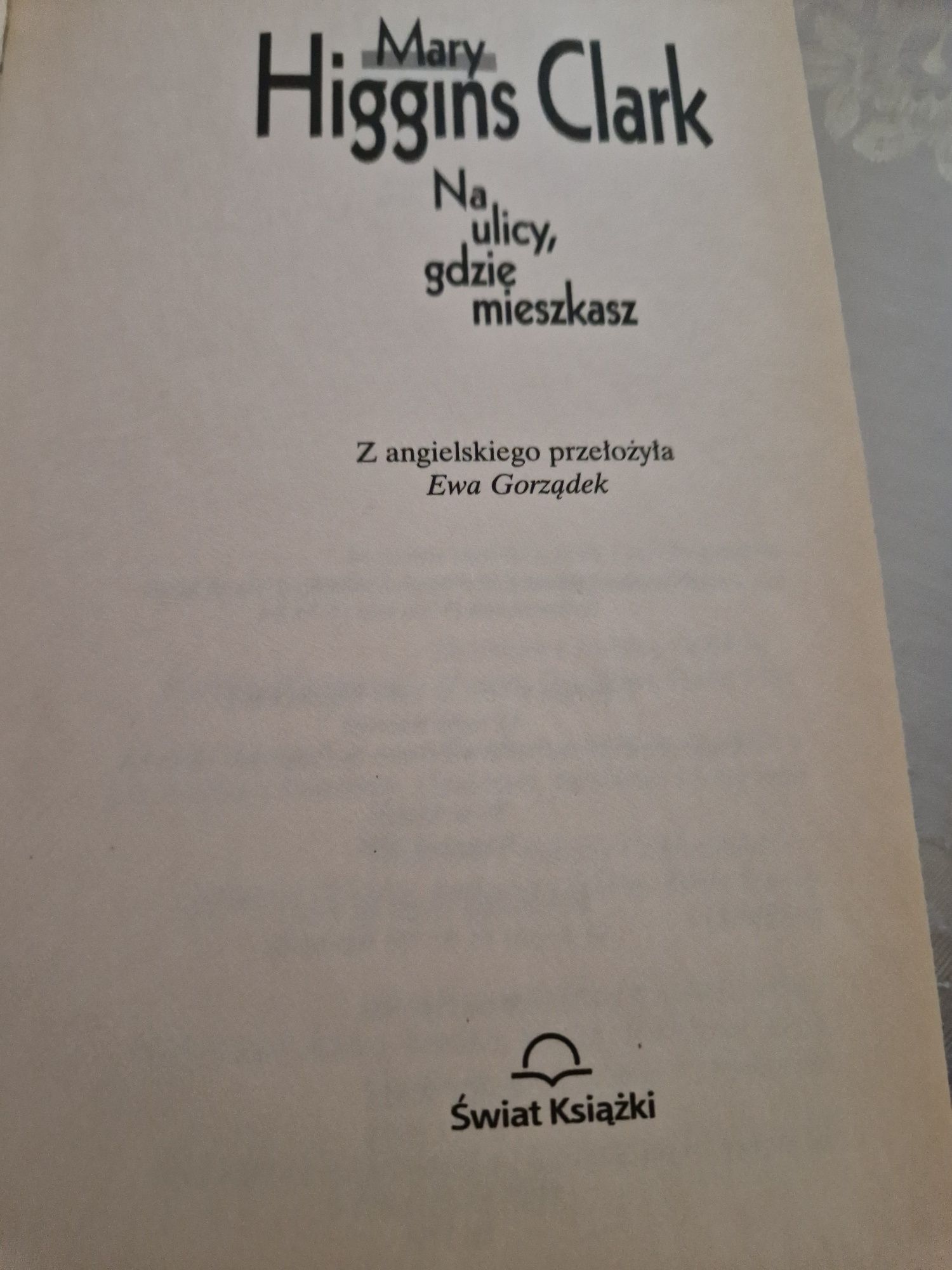 Na ulicy gdzie mieszkasz Mary Higgins Clark